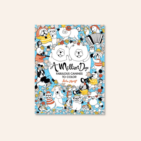 A Million Dogs: Fabulous Canines to Color | Coloring Book