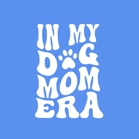 In My Dog Mom Era Decal