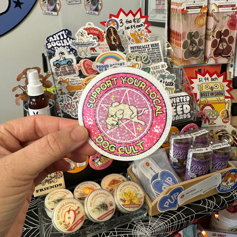 Support Your Local Dog Cult Sticker