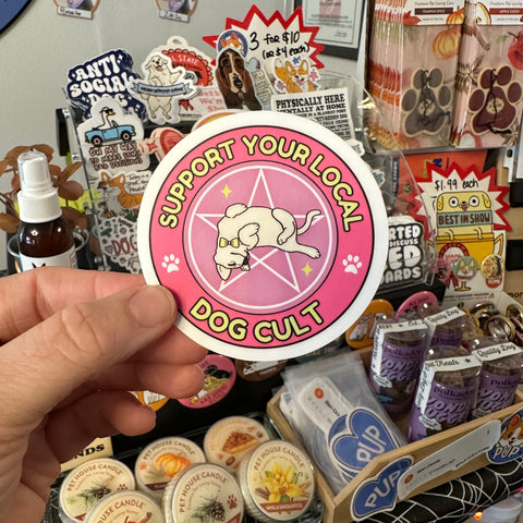 Support Your Local Dog Cult Sticker